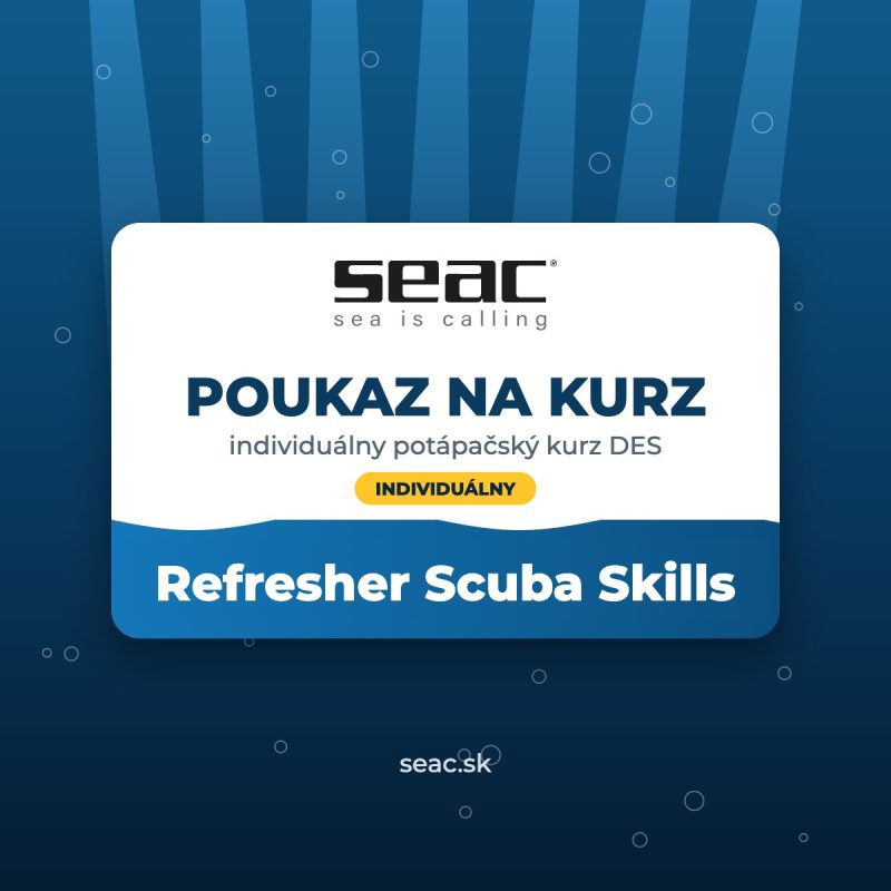 Poukaz na kurz Refresher Scuba Skills – SEAC